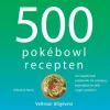 Boeken|ohgreen 500 pokebowl recepten